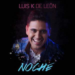 Luis K De Leon - Noche.jpeg